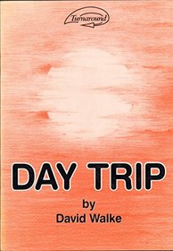 Day Trip (Turnaround 1)