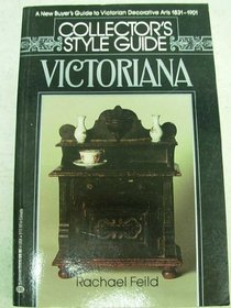 Collector's Style Guide: Victoriana