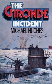 Gironde Incident