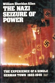 The Nazi seizure of power: The experience of a single German town, 1922-1945