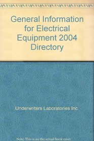 General Information for Electrical Equipment 2004 Directory