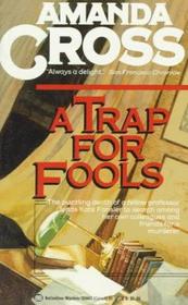 A Trap for Fools (Kate Fansler, Bk 11) (Large Print)