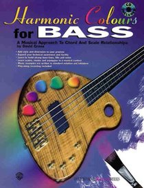 Harmonic Colours for Bass / Book and CD (Contemporary Bass Series)