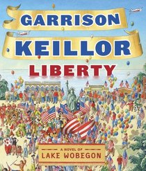Liberty (Lake Wobegon Novels)