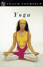 Teach Yourself Yoga (Teach yourself books)