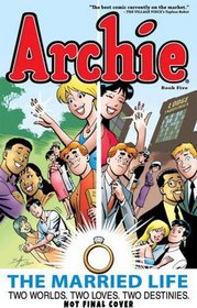 Archie: The Married Life Book 6 (The Married Life Series)