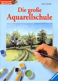 Die groe Aquarellschule.