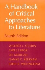 A Handbook of Critical Approaches to Literature