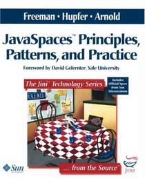 JavaSpaces(TM) Principles, Patterns, and Practice