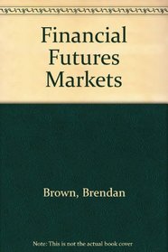 Financial Futures Markets