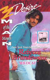 Wildcat (Man of the Month) (Silhouette Desire, No 955)