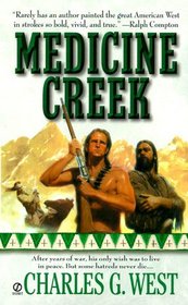 Medicine Creek (Little Wolf, Bk 3)