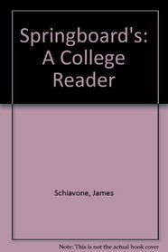 Springboard's: A College Reader