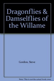 Dragonflies & Damselflies of the Willame