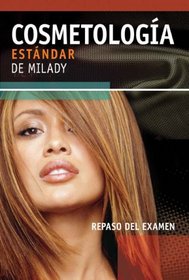 Milady's Standard Cosmetology 2008: Exam Review Spanish Version