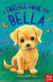 A Forever Home for Bella (Forever Homes, 5)
