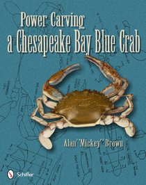 Power-Carving a Chesapeake Bay Blue Crab