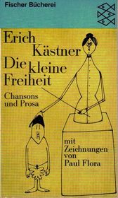 Die Kleine Freiheit: Chansons und Prosa (German Edition)
