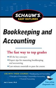 Schaum's Easy Outline of Bookkeeping and Accounting, Revised Edition (Schaum's Easy Outlines)