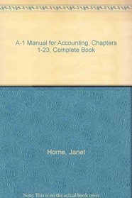 A-1 Manual for Accounting, Chapters 1-23, Complete Book