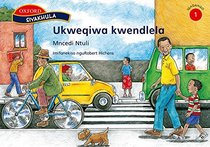 Ukweqiwa Kwendlela (Siyakhula IsiNdebele Licophelo)