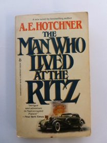 Man Who Lived At Ritz