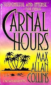 Carnal Hours (Nathan Heller, Bk 6)
