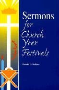 Sermons for Church Year Festivals