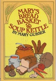 Mary's Bread Basket and Soup Kettle