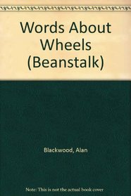 Words About Wheels (Beanstalk)