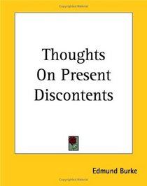 Thoughts on Present Discontents
