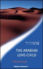 The Arabian Love Child
