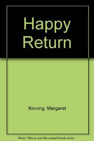 Happy Return