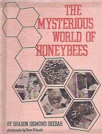 The Mysterious World of Honeybees