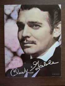 The Complete Films of Clark Gable (Repr)