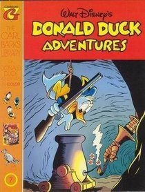 Walt Disneys Donald Duck Adventures (The Carl Barks Library of Donald Duck Adventures in Color, Volu