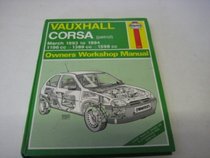 Vauxhall Corsa (Petrol) Owner's Workshop Manual (Haynes Owners Workshop Manuals)