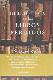 La biblioteca de los libros perdidos (Spanish Edition)