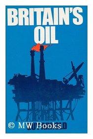 Britain's Oil