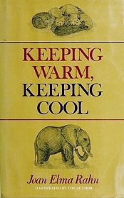 Keeping Warm, Keeping Cool
