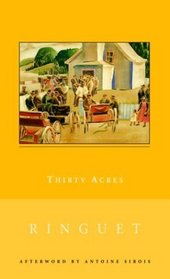 Thirty Acres (New Canadian Library)