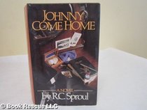 Johnny come home : a novel