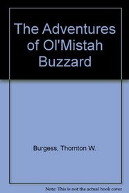 The Adventures of Ol'Mistah Buzzard