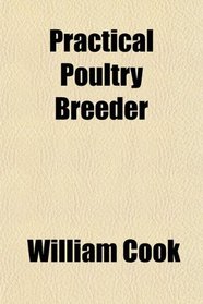 Practical Poultry Breeder
