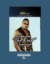 Todays Superstars Entertainment: Dwayne The Rock Johnson (EasyRead Large Bold Edition)