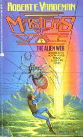 Alien Web (Masters of Space, No 2)