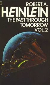 The Past through Tomorrow, Vol 2 (Future History)