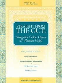 Straight from the Gut (Patient-Centered Guides)