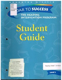 Soar to Success the Reading Intervention Program Student Guide Level 7