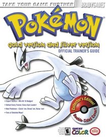 Pokemon Gold Version and Silver Version: Official Trainer's Guide (Video Game Books)